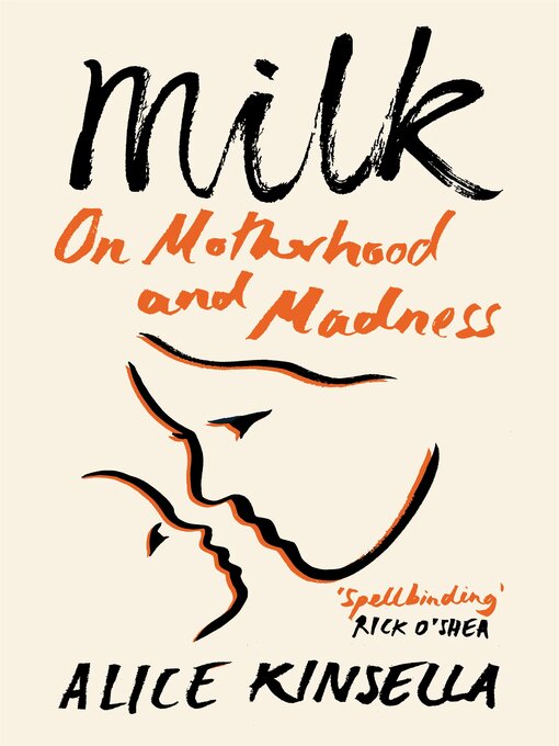 Title details for Milk by Alice Kinsella - Available